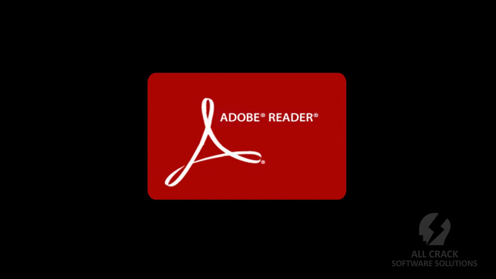 Adobe Reader Free Download Latest Version Activated